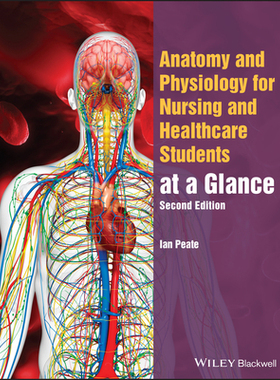 [预订]Anatomy and Physiology for Nursing and Healthcare Students At A Glance, 2/e