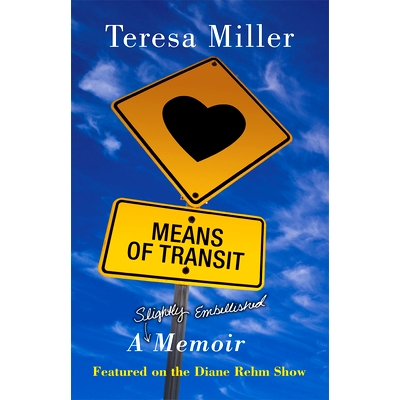 A Slightly Embellished Memoir