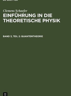 【预订】Quantentheorie 9783111057095