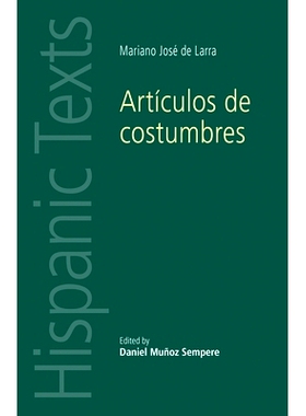 预订 Articulos de Costumbres: By Mariano Jose de Larra: 9780719097089