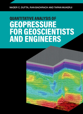 预订 Quantitative Analysis of Geopressure for Geoscientists and Engineers