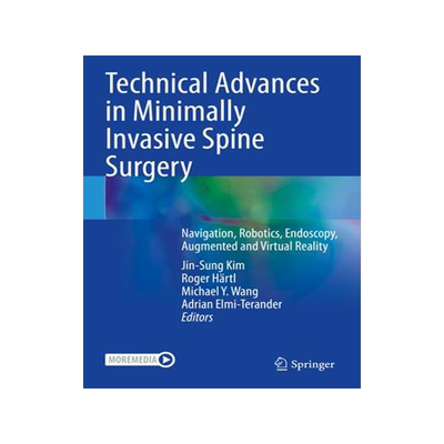 [预订]Technical Advances in Minimally Invasive Spine Surgery 9789811901775