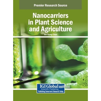 预订 Nanocarriers in Plant Science and Agriculture: 9798369398692