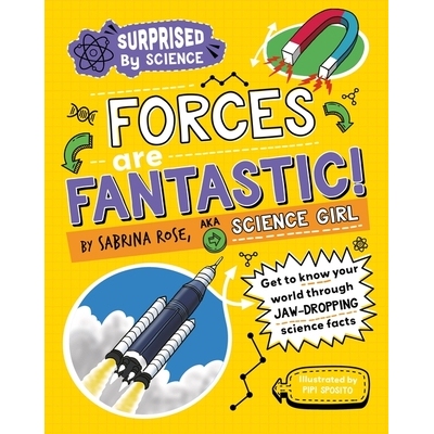 预订 Surprised by Science: Forces are Fantastic!: 9781526325990