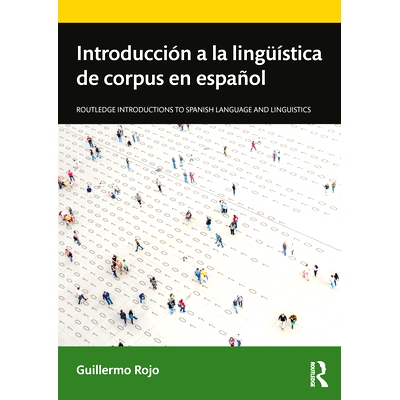 预订 Introducción a la lingüística de corpus en español 西班牙文语种简介: 9780367635848