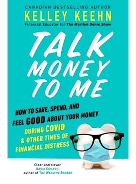 预订 Talk Money to Me: Save Well, Spend Some, and Feel Good about Your Money