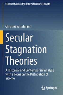 【预订】Secular Stagnation Theories