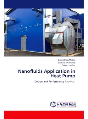 预订 Nanofluids Application in Heat Pump: 9786207647101