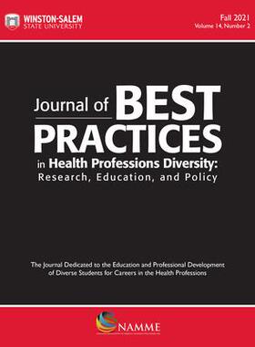 预订 Journal of Best Practices in Health Professions Diversity, Fall 2021, Volume 14, Number 2