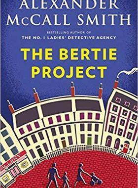 [预订]The Bertie Project: 44 Scotland Street Series (11) 9780525433002