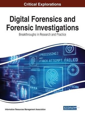 【预订】Digital Forensics and Forensic Investigations: Breakthroughs in Research and Practice
