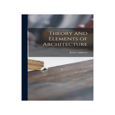 [预订]Theory and Elements of Architecture 9781013571015
