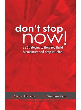 预订 Don’t S* Now!: 25 Strategies To Help You Build Momentum And Keep It Going: 9781440419447
