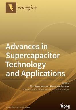 [预订]Advances in Supercapacitor Technology and Applications 9783039363889