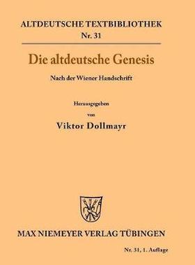 【预订】Die altdeutsche Genesis 9783110483086
