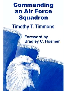 预订 Commanding an Air Force Squadron: 9781410200709