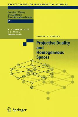 【预订】Projective Duality and Homogeneous Spaces
