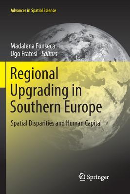 【预订】Regional Upgrading in Southern Europe