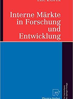【预订】Interne Märkte in Forschung und Entwicklung 9783790802146