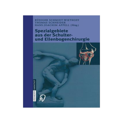 预订 Spezialgebiete aus der Schulter- und Ellenbogenchirurgie