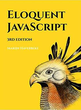 【预订】Eloquent Javascript, 3rd Edition: A Modern Introduction to Programming