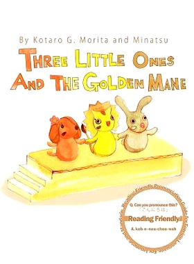 预订 Three Little Ones and The Golden Mane: 9781451532593
