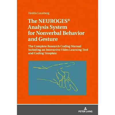 预订 The NEUROGES* Analysis System for Nonverbal Behavior and Gesture: The Complete Research Coding Manual including an