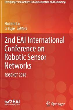 【预订】2nd EAI International Conference on Robotic Sensor Networks