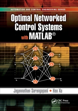 【预订】Optimal Networked Control Systems with MATLAB 9780367778675
