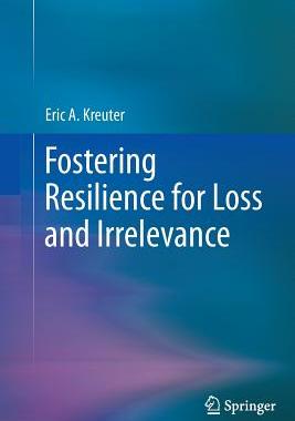 预订 Fostering Resilience for Loss and Irrelevance