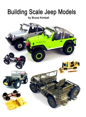 预订 Building Scale Jeep Models: Modifying and Assembling Jeep & 4X4 Model Kits: 9781500364496