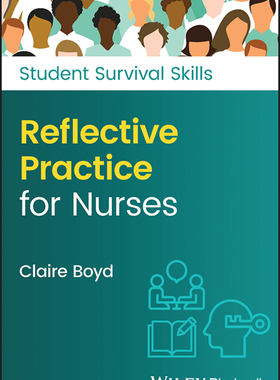 【预订】Reflective Practice for Nurses 9781119882480