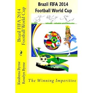 Cup 9781500708412 2014 Imperitive Winning The World Football FIFA Brazil 预订