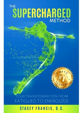 预订 The Supercharged Method: Your Transformation from Fatigued to Energized