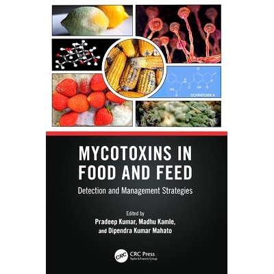 预订 Mycotoxins in Food and Feed: Detection and Management Strategies: 9781032150352