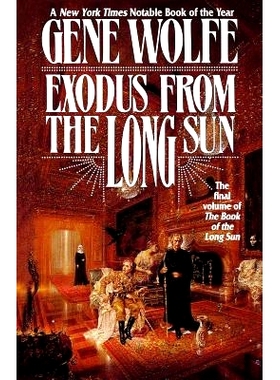预订 Exodus from the Long Sun: 9780765331410