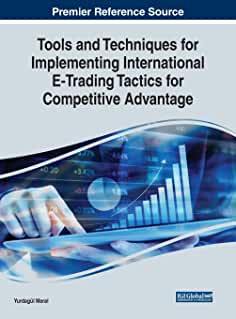 【预订】Tools and Techniques for Implementing International E-Trading Tactics for Competitive Advantage