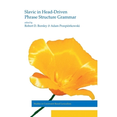 预订 Slavic in Head-Driven Phrase Structure Grammar: 9781575861746