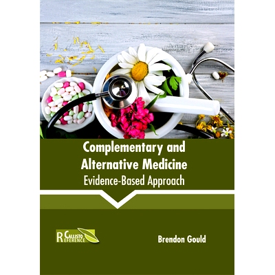 预订 Complementary and Alternative Medicine: Evidence-Based Approach 补充和替代医学：循证方法: 9781632398833