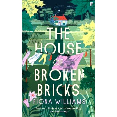 预订 The House of Broken Bricks: ’Shocking and powerful . . . This is the best kind of story telling.’ Victoria Hislop