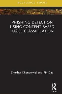 [预订]Phishing Detection Using Content Based Image Classification 9781032265025