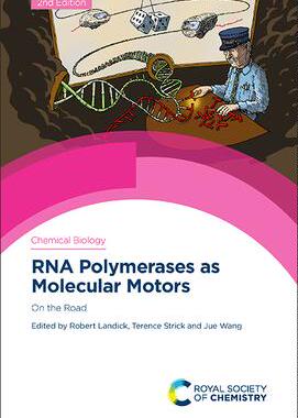 [预订]RNA Polymerases as Molecular Motors 9781788013659