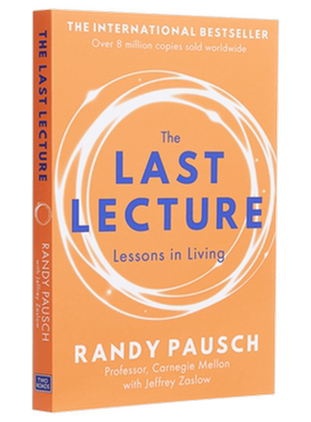 现货 英文原版 最后的演讲 The Last Lecture 兰迪·鲍许 Randy Pausch 成功励志