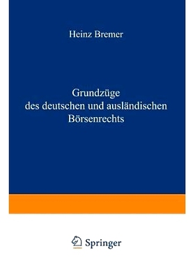 预订 Grundzüge des deutschen und ausländischen Börsenrechts: 9783642869174