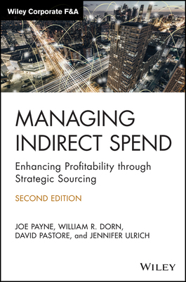 【预订】Managing Indirect Spend - Enhancing Profitability Through Strategic Sourcing, 2Nd Edition 9781119762348