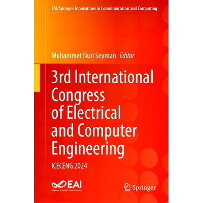 预订 3rd International Congress of Electrical and Computer Engineering: ICECENG 2024 第3届国际电气与计算机工程大会 2024