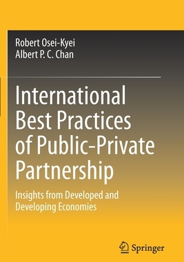 【预订】International Best Practices of Public-Private Partnership: Insights from Developed an 9789813362703