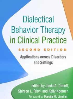 [预订]Dialectical Behavior Therapy in Clinical Practice, Second Edition 9781462552641