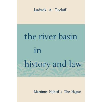预订 The River Basin in History and Law: 9789401504102