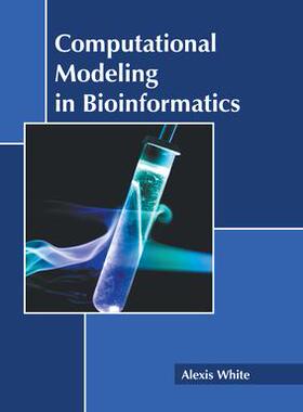 [预订]Computational Modeling in Bioinformatics 9781639891238